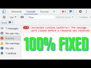 Unchecked runtime.lastError: The message port closed before a response was received | (2 Solutions!)