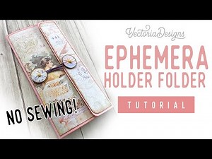 Ephemera Holder Folder Tutorial | Quick & Easy Craft Tutorial (ok, quick-ish and easy-ish)