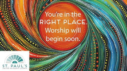 Sunday Service, St. Paul's UMC, Cedar Rapids, Iowa. 9am 2/22/26 | St. Paul's United Methodist Church, Cedar Rapids