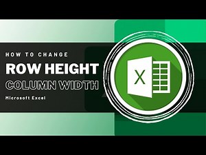 How To Change Row Height and Column Width in Microsoft Excel