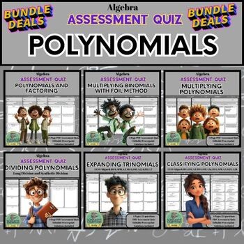 POLYNOMIAL ASSESSMENT QUIZ - Algebra Unit Curriculum Plan BUNDLE