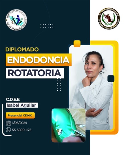 Nueva convocatoria dip.🦷 “ENDODONCIA ROTATORIA” Modalidad Presencial. 👩‍⚕️👨‍⚕️ Teórico-práctico-clínico. Información vía WhatsApp 55 3899 1175 🦷 INICIO: Sábado 01 de junio 2024. 🦷HORARIO: 10:00 a 14:00 horas. Sede en CDMX. ¡Cupo limitado! | Instituto de salud integral