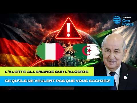 🔴 Germany's alert on Algeria: Disinformation or Hidden Geopolitical Strategy?