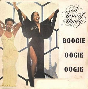 A Taste Of Honey - Boogie Oogie Oogie