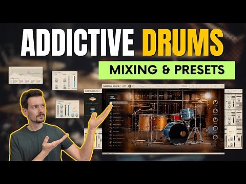 ADDICTIVE Drums | Mixing AND Preset Tutorial | How To Get The BEST Sounding Drums