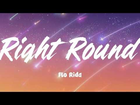 Right Round - Flo Rida (Lyrics)