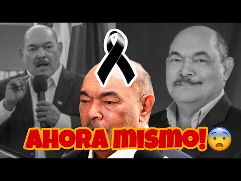 😨se Tiñe en luto RD. Mucha atención… MU3re Ramon Albuquerque 