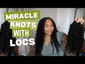 Miracle Knots with Locs !!! | How to Install Miracle Knots | Ywigs Crochet Hair