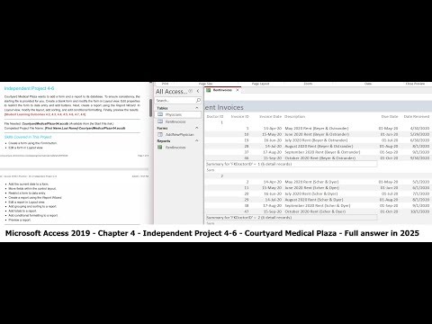 Access 2019 In Practice - Ch 4 Independent Project 4-6 - Courtyard Medical Plaza (Full answer 2025)