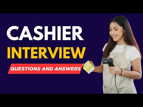 Top 20 Cashier Interview Questions and Answers | Job Interview Preparation