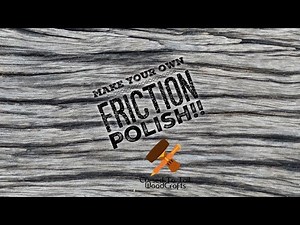 Make your own Friction Polish!!