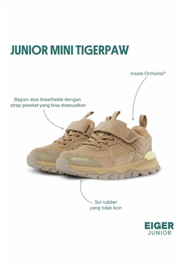 Petualangan si Kecil dimulai dari langkah pertama JR Mini Tigerpaw dirancang breathable, fleksibel, dan nyaman dengan insole Ortholite®. Outsole rubber anti licin strap perekat bikin anak mudah pakai sendiri! 👟 Siap untuk bermain, berlari, dan eksplorasi setiap hari. #MiniTigerpaw #EigerJunior #PetualanganSiKecil #SepatuAnak