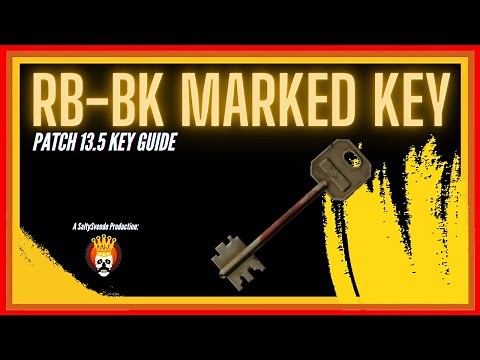 RB-BK Marked Key - Reserve Key Guide - Escape From Tarkov - Patch 13.5