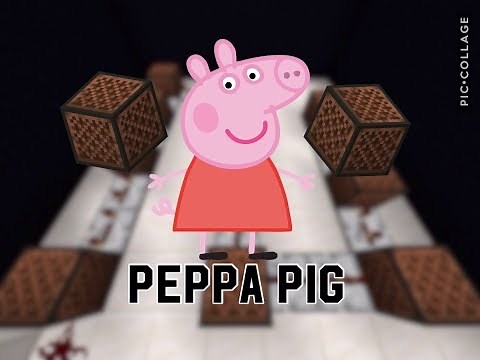 Peppa Pig Theme Song - Minecraft Noteblock Tutorial