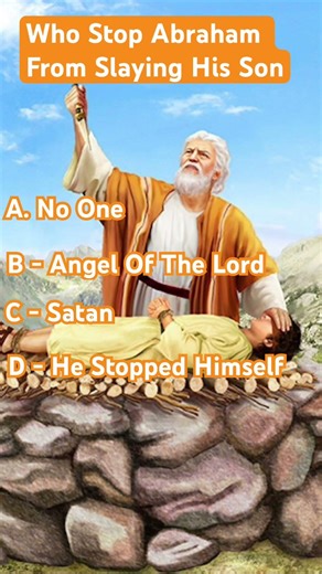 Who Really Stopped Abraham From Sacrificing Isaac #bible #quiz