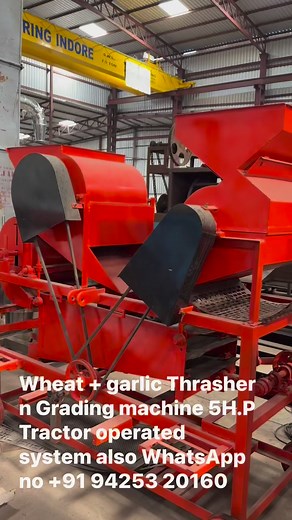 2.6K views · 11 reactions | Wheat + garlic Thrasher n Grading machine 5H.P Tractor operated system also WhatsApp no +91 94253 20160 | Punjab Engineering Corporation | Facebook