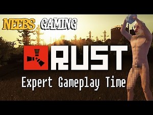 Rust Gameplay Expert Time