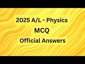 2025 AL Physics MCQ official Answers