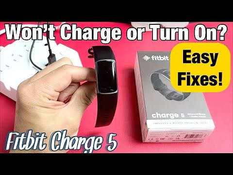 Fitbit Charge 5: Does Not Charge or Turn On? Fixed!