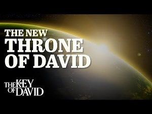 The New Throne of David