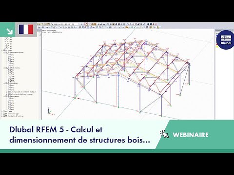 Dlubal RFEM 5 - Calcul et dimensionnement de structures bois selon Eurocode 5 avec RF-TIMBER Pro