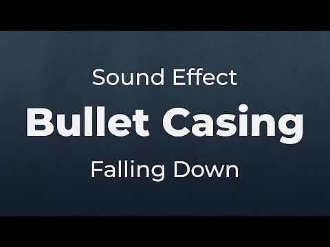 Gun Bullet Casing Falling Down Sound Effect | SFX Free for Non-Profit Projects