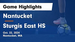 Soccer Game Preview: Nantucket vs. Martha's Vineyard Regional
