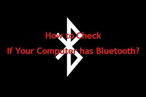 컴퓨터에 Windows에서 Bluetooth가 있는지 확인하는 방법은 무엇입니까? - Minitool 뉴스 센터