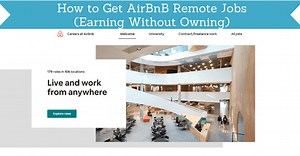 How to Get Airbnb Remote Jobs (Earning Without Owning)