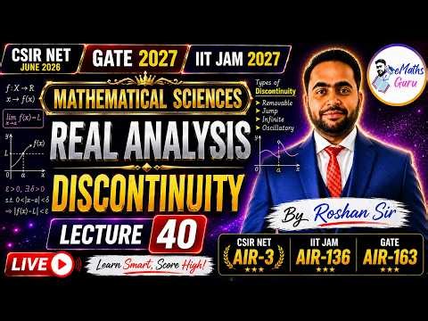 CSIR NET JUN 2026 | MATHEMATICAL SCIENCES | REAL ANALYSIS | LEC 40