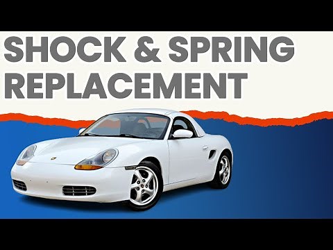 Porsche Boxster 986 Shock and Spring Replacement