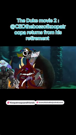#CapCut Ron p/me : welcome back @CEO the boss of koopa troopa #godzilla #gremlins #thedukemovie #gremzillaandronpthemovie
