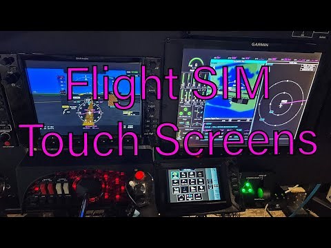 Setting Up a Touch Screen in MSFS 2020/2024