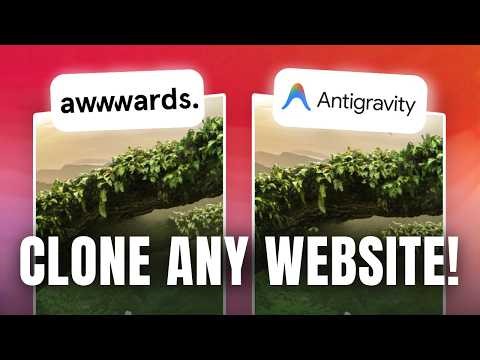 Clone Any Website Using Google AntiGravity (Just One Click)