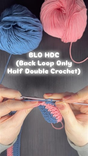 BLO HDC(Back Loop Only Half Double Crochet)