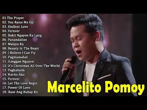 Marcelito Pomoy Nonstop Songs - Marcelito Pomoy Greatest Hits - OPM Tagalog Love Songs