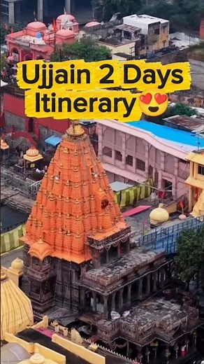 Ujjain 2 Days Perfect itinerary😍❤️ #Jai Mahakal #shorts #ujjain #travel #itinerary #budget