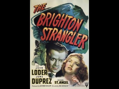 Suspense THE BRIGHTON STRANGLER starring John Loder and June Duprez