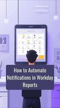How to Automate Notifications in Workday Reports | ZaranTech #shorts