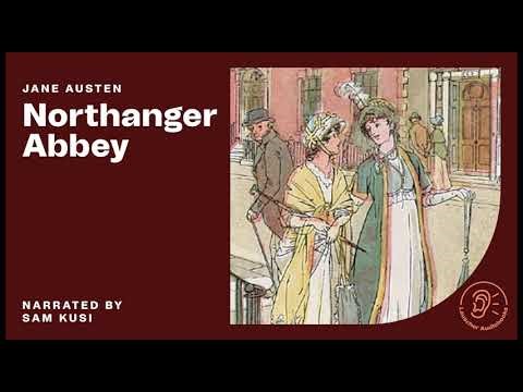 Northanger Abbey (2 of 3) - Jane Austen / Sam Kusi (Full Audiobook)
