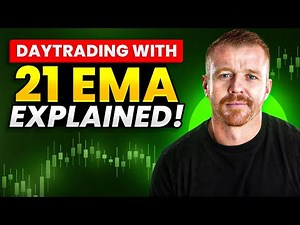 DAYTRADING WITH 21 EMA EXPLAINED!