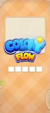 Stuck on Colony Flow Levels 4-5? Quick Solution #Shorts