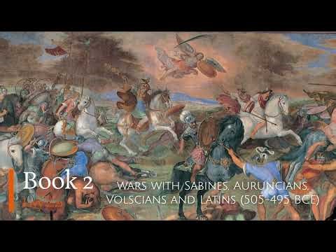 Livy, History of Rome (Book 2.16-27) - Wars with Sabines, Aurucians, Volscians and Latins