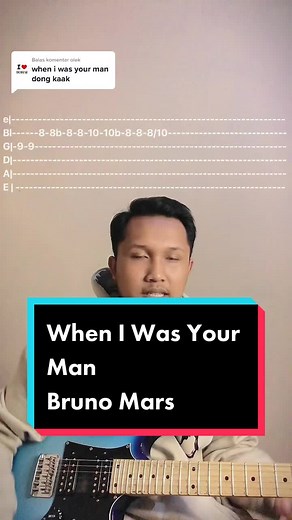 Guitar Tutorial: When I Was Your Man by Bruno Mars