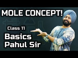 MOLE CONCEPT Class 11| in English by Pahul Sir | JEE & NEET | Boards | Lecture 2
