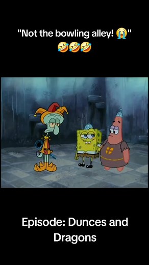 🎶The dragon will torch everything! Everything in the valley! Hospitals, schools, retirement homes and even ye olde bowling alley!🎶 🤣🤣🤣🤣 #spongebob #patrick #squidward #spongebobsquarepants #nickelodeon #duncesanddragons #medieval #songs #spongebobsong #spongebobsongs #spongebobmemes #memes