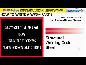 WPS FOR UNLIMITED THICKNESS QUALIFICATION - SMAW (HOW TO WRITE A WPS - PART 2)