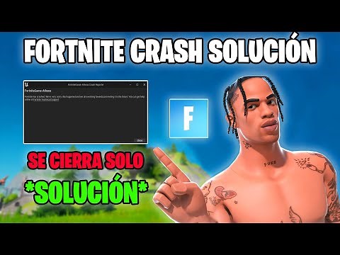 SOLUCIÓN FORTNITE CRASH REPORTER (Solucionar Creasheos, Juego se cierra solo, Crasheos)