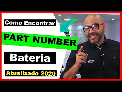 BATERIA NOTEBOOK - Como Encontrar o Part Number da Bateria e Modelo Exato em 2 minutos! Atual 2020
