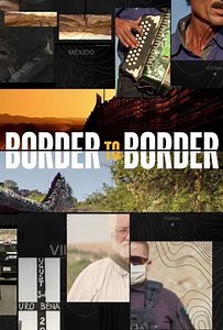 Border to Border (2021) - TV Show